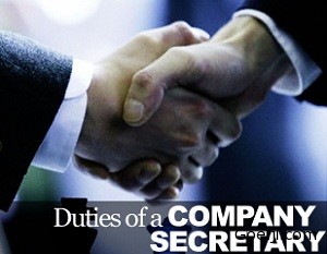 List of Duties and responsibilities of Company Secretary